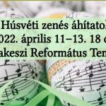 Húsvéti zenés áhítatok