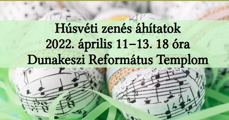 Húsvéti zenés áhítatok
